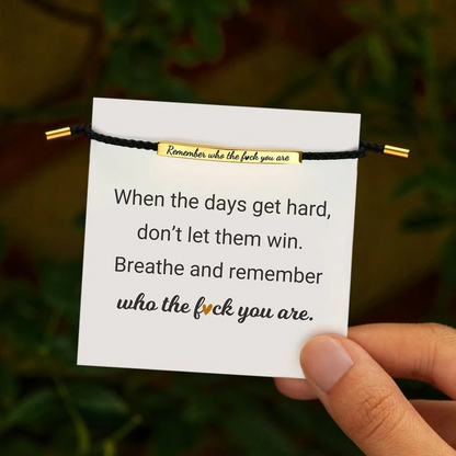 Don't Let The Hard Days Win Bracelet